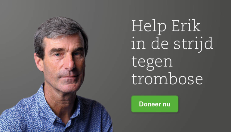 Help Erik in de strijd tegen trombose