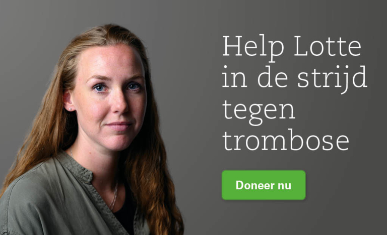 Help Lotte in de strijd tegen trombose